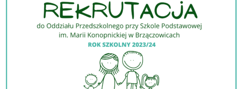 Rekrutacja do Oddziału Przedszkolnego w Szkole Podstawowej w Brzączowicach